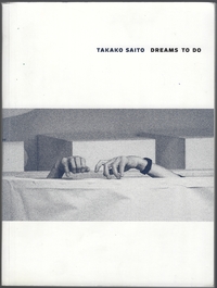 Takako Saito: dreams to do